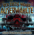 Der einzig wahre Auserwählte
