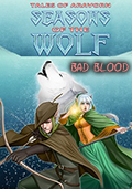 Tales of Aravorn: Seasons of the Wolf - Bad Blood