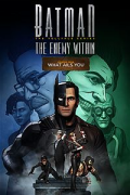 Batman: The Enemy Within - Episode 4: What Ails You
