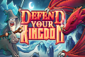 Defend Your Kingdom