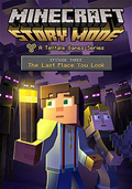 Minecraft: Story Mode - Episode 3: The Last Place You Look