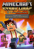 Minecraft: Story Mode - Episode 4: A Block and a Hard Place