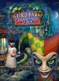 Weird Park: Scary Tales