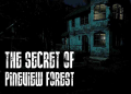 The Secret of Pineview Forest