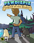 PewDiePie: Legend of the Brofist