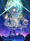 Little Witch Academia: Chamber of Time