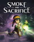 Smoke and Sacrifice