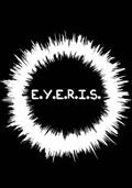 E.Y.E.R.I.S.