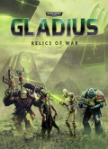 Warhammer 40,000: Gladius - Relics of War