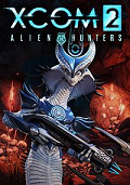 XCOM 2: Alien Hunters