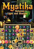 Mystika: Between Light and Shadow