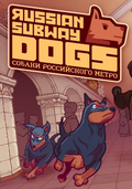 Russian Subway Dogs