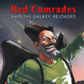 Red Comrades: Save the Galaxy