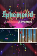 Ephemerid: A Musical Adventure