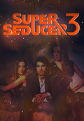 Super Seducer 3: The Final Seduction