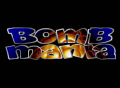 Bombmania