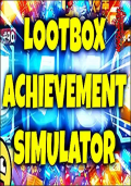 LOOT BOX ACHIEVEMENT SIMULATOR