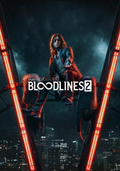 Vampire: The Masquerade - Bloodlines 2