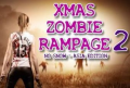 Xmas Zombie Rampage 2