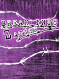 Break Into Zatwor