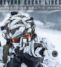 Beyond Enemy Lines: Operation Arctic Hawk