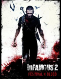 Infamous 2: Festival of Blood