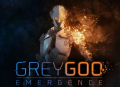 Grey Goo - Emergence Campaign