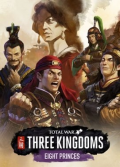 Total War: Three Kingdoms - Eight Princes