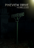 Pineview Drive: Homelles