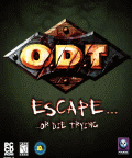 O.D.T. - Escape... Or Die Trying