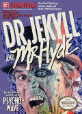 Dr. Jekyll and Mr. Hyde