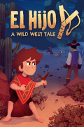 El Hijo - A Wild West Tale