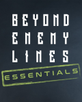 Beyond Enemy Lines: Essentials
