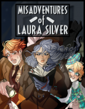 Misadventures of Laura Silver: Chapter I