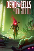 Dead Cells: The Bad Seed