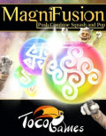 MagniFusion: Push, Combine, Squash and Pop