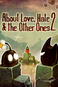 About Love, Hate and the Other Ones 2