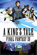 A King's Tale: Final Fantasy XV