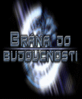 Brána do budoucnosti