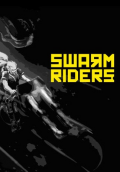 SWARMRIDERS