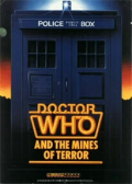 Doctor Who and the Mines of Terror