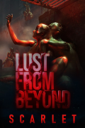 Lust from Beyond: Scarlet