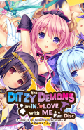 The Ditzy Demons Are In Love With Me - Fan Disc