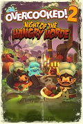 Overcooked! 2 - Night of the Hangry Horde