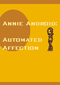 Annie Android: Automated Affection