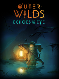 Outer Wilds - Echoes of the Eye