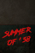 Summer of '58