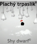 Plachý trpaslík