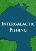 Intergalactic Fishing