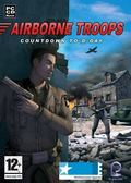 Airborne Troops: Countdown to D-Day